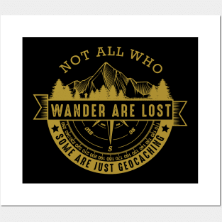 Geocaching - Cool Geocacher Statement Funny Saying Mountains Posters and Art